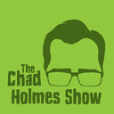 The Chad Holmes Show The Chad Holmes Show